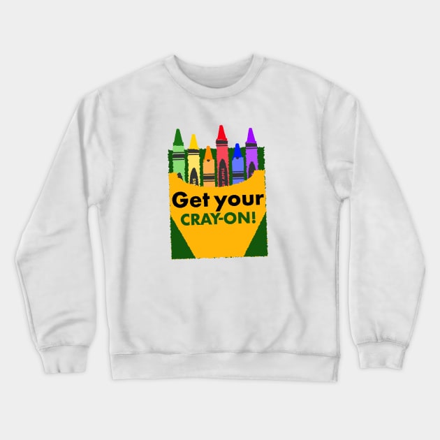 Get your Cray-On Funny Teacher First Day of School Shirt Crewneck Sweatshirt by TBA Design